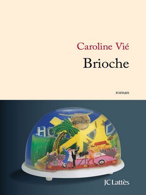 cover image of Brioche